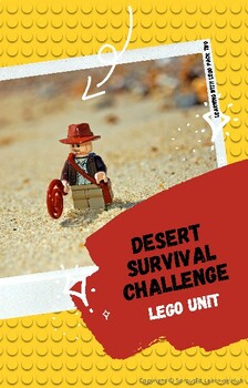 Preview of Learning with Lego - Desert Survival Challenge (Complete Unit Bundle)