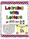 Learning with Letters:  All About the Letter Ss