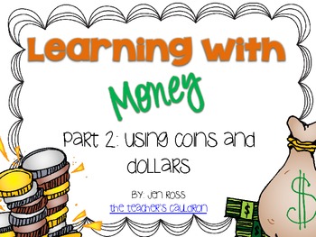 Preview of Learning with Money Part 2: Working with Coins and Dollars