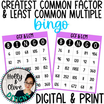 Least Common Multiple & Greatest Common Factor Bingo - Digital & Print 