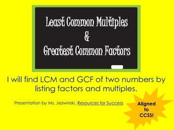 Preview of Least Common Multiple and Greatest Common Factor PowerPoint