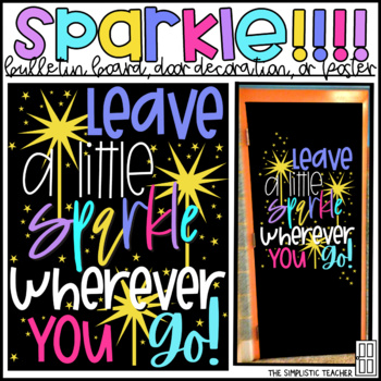 Preview of Leave a Little Sparkle June/Summer Bulletin Board, Door Decor Kit, or Poster
