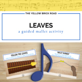 Leaves: a guided xylophone activity to teach high and low