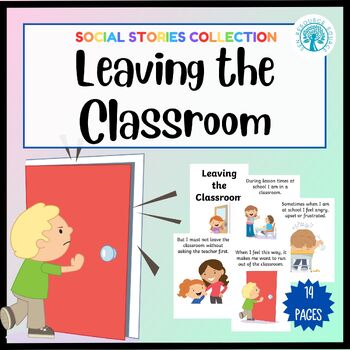 Preview of Leaving the Classroom Social Story