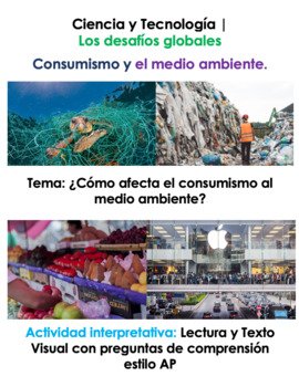 Preview of Lectura: ¿Cómo afecta el consumismo al medio ambiente? AP Style Questions