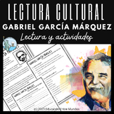 Lectura Cultural: Gabriel García Márquez Spanish Reading a
