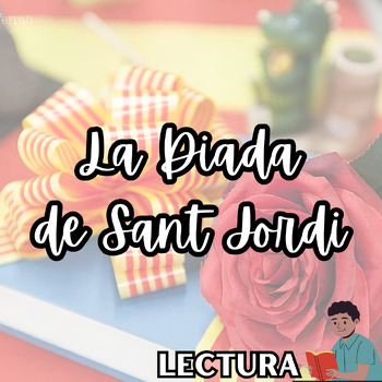 Preview of Lectura: La Diada de Sant Jordi Cultural Reading Activity for Valentine's Day