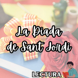 Lectura: La Diada de Sant Jordi Cultural Reading Activity 