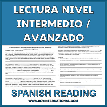 Preview of Lectura Nivel Avanzado/Intermedio: Madre confiesa que revisa los celulares de...