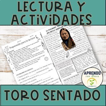 Preview of Lectura SIOUX - Toro Sentado - spanish reading comprehension 