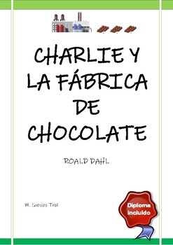 Preview of Lectura comprensiva "Charlie y la fábrica de Chocolate"