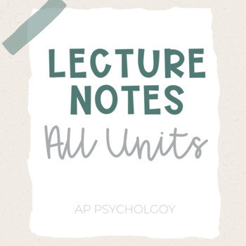 Preview of Lecture Notes | All Units Bundle *New Teacher Favorite