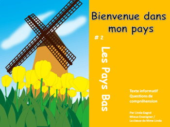 Preview of Lecture :Texte informatif: FRENCH READING COMPREHENSION (#2) Les Pays Bas