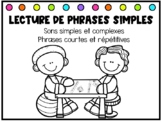 Lecture de phrases simples - 1er cycle - 2 versions incluses