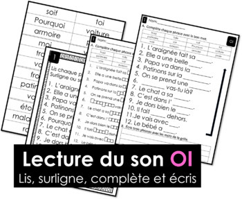 Lecture du son OI - Lis, surligne, complète et écris