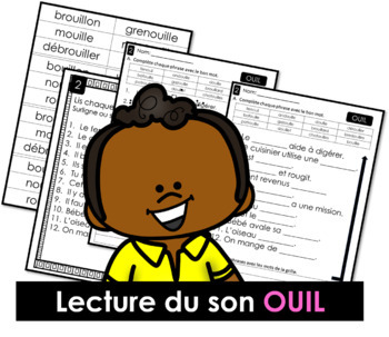 Lecture du son OUIL -  Lis, surligne ou souligne, complète et écris