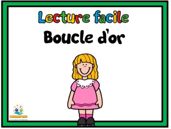 Preview of Lecture facile - Boucle d'or et les trois petits ours