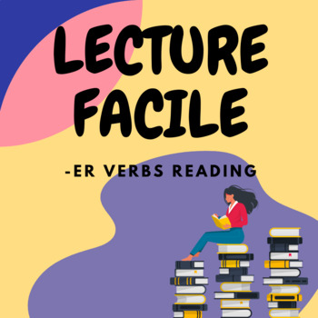 Preview of Lecture facile - ER verbs - Thibault LeGrand