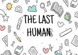 Lee Bacon's "The Last Human" Reading Comprehension and Com