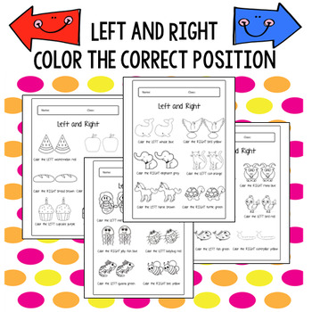 Preview of Left And Right Color The Correct Position Worksheets For Kindergarten