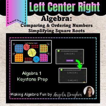 Preview of Left Center Right Game Ordering Real Numbers and Simplifying Radicals