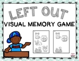 Left Out - Visual Memory Tasks