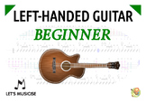 Left-handed Guitar (& Bass) Beginner Method with Tablature