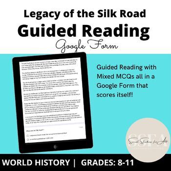 Preview of Legacy of the Silk Road Guided/Close Reading Google Form