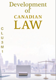 Legal Evolution: Development of Canadian Law - CLU3M1