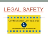Legal Safety Presentation (Good Samaritan)
