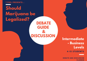 Preview of Legalize Marijuana Debate Pack - Full Class Activity & Critical Thinking Guide