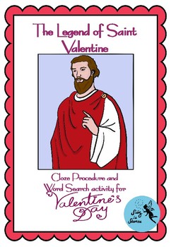 Preview of Legend of St Valentine - Valentine's Day Cloze Procedure
