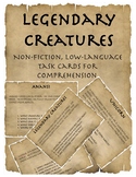 Legendary Creatures Non-Fiction Low-Language Task Cards