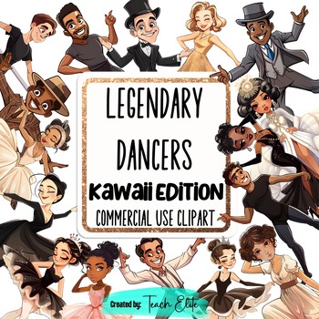 Preview of Legendary Dancers Clipart, Commercial Use Kawaii Famous People World History