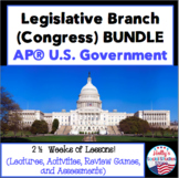 Legislative Branch (Congress) BUNDLE for AP® U.S. Government