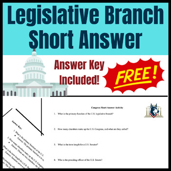 Preview of Legislative Branch Congress Short Answer for Middle Schoolers! | Answer Key