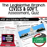 Legislative Branch Test, Legislative Branch Quiz, Civics A