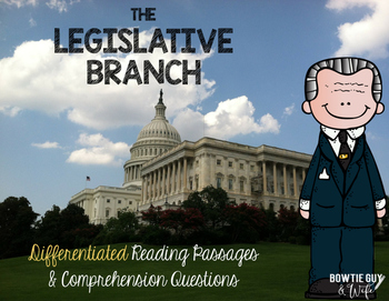 Preview of Legislative Branch of Government {Differentiated Reading Passages & Questions}