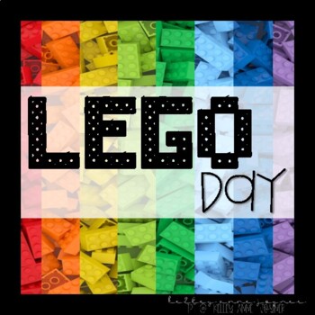 Preview of Lego Day!