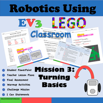 Preview of Robotics Using LEGO Classroom EV3 Mission 3: Turning Basics