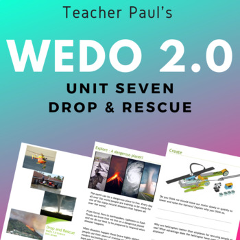 Preview of Lego WeDo 2.0 - Science Unit Seven - Drop and Rescue