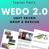 Lego WeDo 2.0 - Science Unit Seven - Drop and Rescue