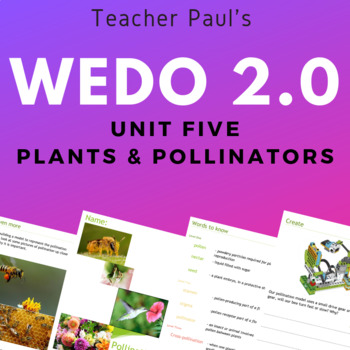 Preview of Lego WeDo 2.0 - Science Unit Five - Plants and Pollinators