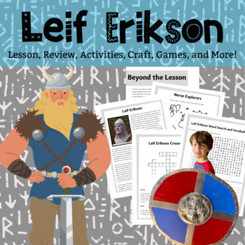 Preview of Leif Erikson Viking and Norse Explorer - Lesson, Games, and Activities