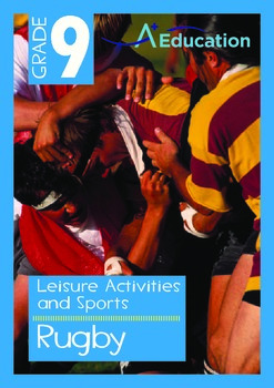 Preview of Leisure Activities and Sports - Rugby - Grade 9