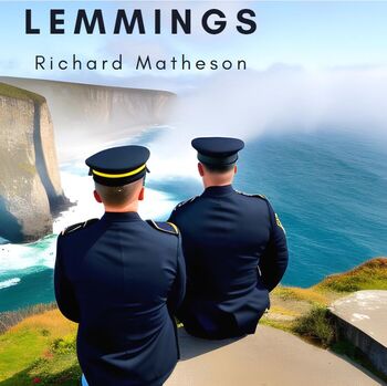 Preview of Lemmings - Richard Matheson Short Story Lesson Plan