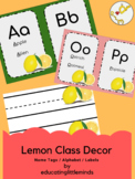 Lemon Classroom Decor (Alphabet and Nametags included)