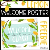 Lemon Classroom Decor Welcome Poster