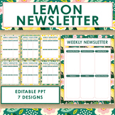 Lemon Editable Weekly Newsletter - Great for Back to School!