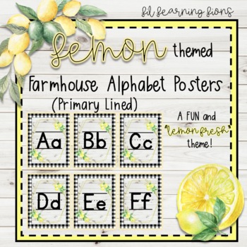 Preview of Lemon Fresh Farmhouse Theme Primary Lined Alphabet Posters